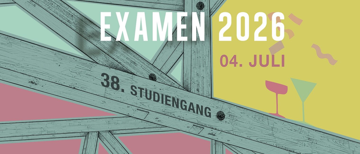 Sommerfest: 4.7. ab 14 Uhr // Ausstellung der Abschlussarbeiten der diesjährigen Absolvent:innen // Party bis in die Nacht 